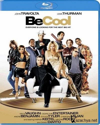  ! / Be Cool (2005) BDRip