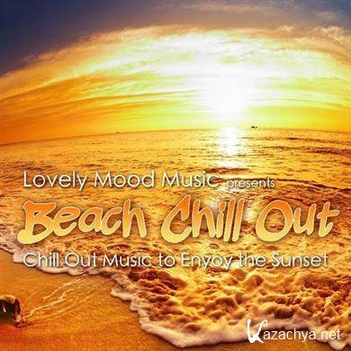 Beach Chill Out (Chill Out Music to Enjoy the Sunset) (2011)