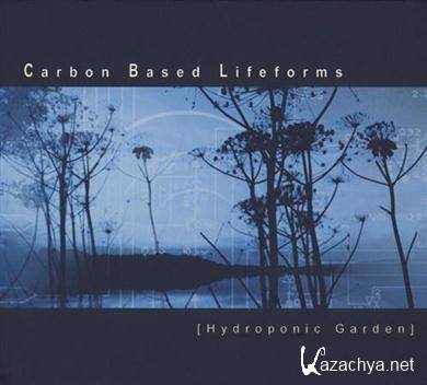 Carbon Based Lifeforms - Hydroponic Garden (2003) FLAC