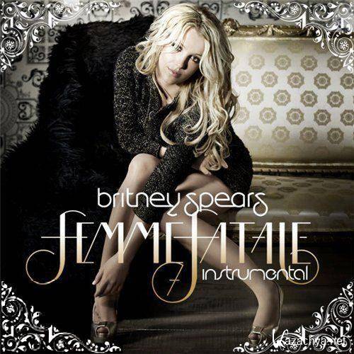 Britney Spears - Femme Fatale: Instrumentals (2011)