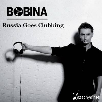 Bobina - Russia Goes Clubbing 141 (2011-05-17)