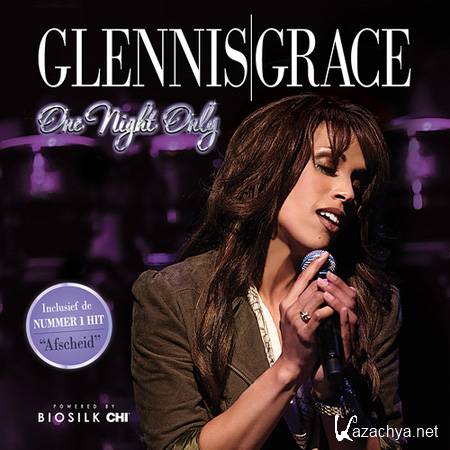 Glennis Grace - One Night Only (2011)