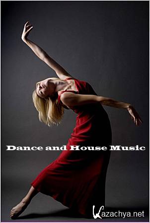 Dance and House Music (2011)