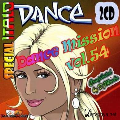 VA - Dance Mission vol.54 [Special Italo Dance] (2011)