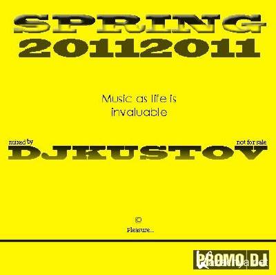 DJ Kustov Present Spring 2011