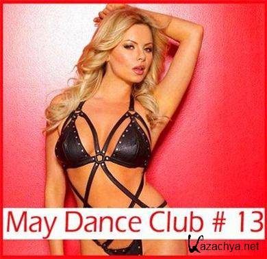 VA - May Dance Club # 13 (18.05.2011).MP3