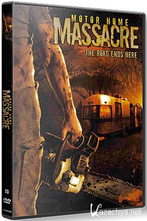      / Motor Home Massacre (DVDRip/1.37)
