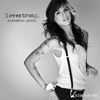 Christina Perri - Lovestrong (Deluxe Edition) (2011) Lossless
