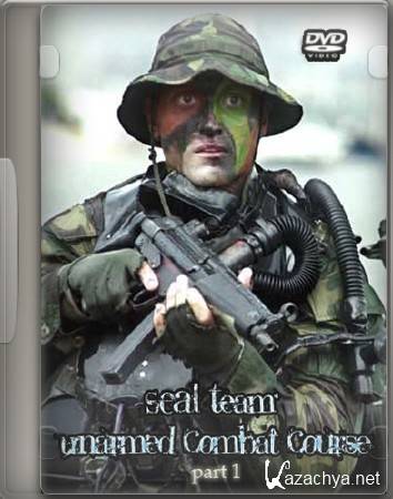      / SEAL Team Unarmed Combat Course.  1 (2008) DVDRip