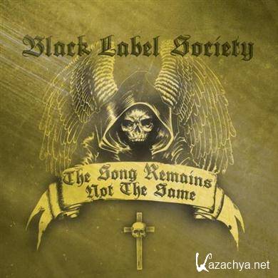 Black Label Society - The Song Remains Not The Same (2011) FLAC