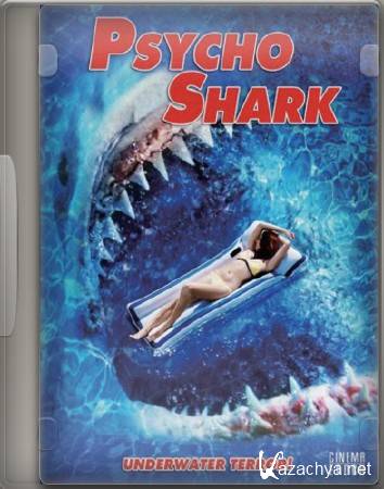   / Psycho Shark (2009) DVDRip