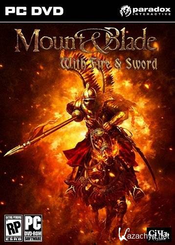 Mount & Blade:    / Mount & Blade: With Fire & Sword (v1.140) (2011/RUS/ENG/Repack)