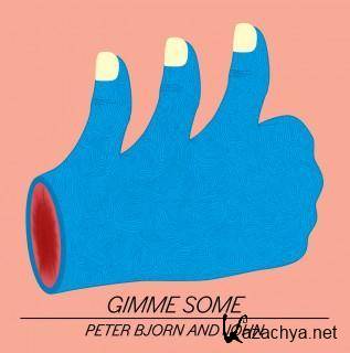 Peter Bjorn and John - Gimme Some (2011) FLAC