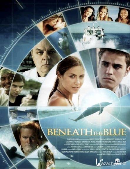    / Beneath the Blue (2010) DVDRip