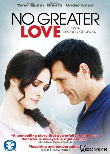   /    / No Greater Love (2009/DVDRip/1400Mb)