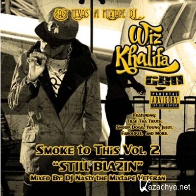 WIZ KHALIFA - Smoke To This Vol 2 (2011)