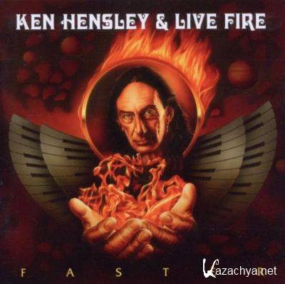 Ken Hensley & Live Fire - Faster