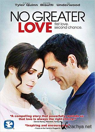 ����� ��������� ������ / No Greater Love (DVDRip/1.37)