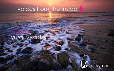 Voices From The Inside 6 (mixed by Yura Vyslotski)