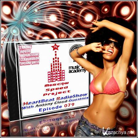 Moscow Speed Project - HeartBeat Radioshow 079 (25.05.2011)