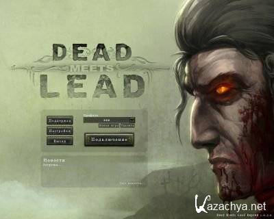  Dead Meets Lead v.1.0.2.0 (2011/RUS/PC)