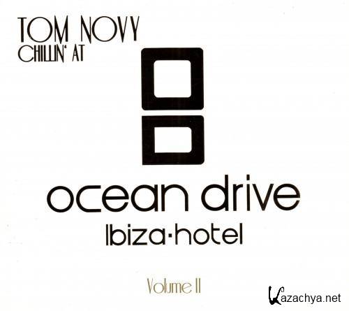 VA - Tom Novy Chillin At Ocean Drive Ibiza Hotel Vol 2 2011