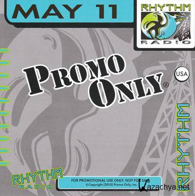 Promo Only Rhythm Radio May (2011)