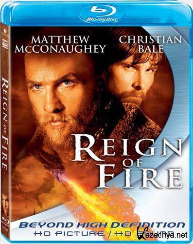   / Reign of Fire (2002/BDRip/1400Mb)