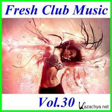 VA - Fresh Club Music Vol.30 (2011).MP3