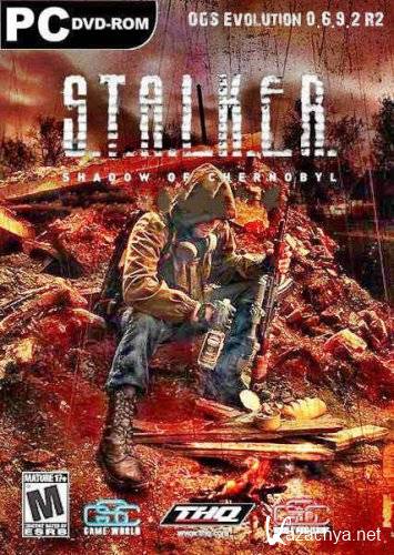 S.T.A.L.K.E.R.: Shadow of Chernobyl - OGS Evolution v.0.6.9.2 R2 (2010/RUS/RePack)