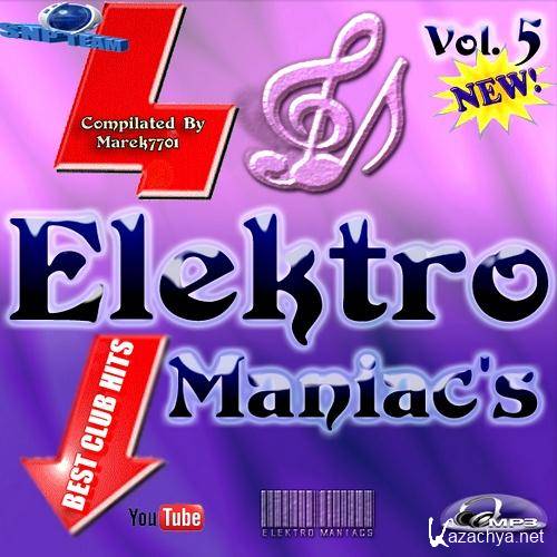 Elektro Maniacs Vol.5 (2011)