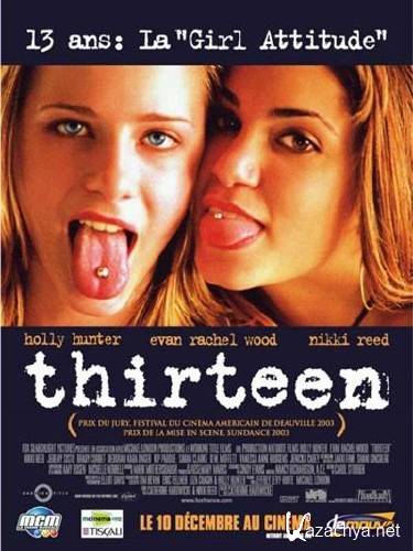  / Thirteen (2003) HDTVRip-AVC