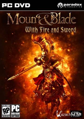 Mount and Blade With Fire and Sword (2011/ENG)