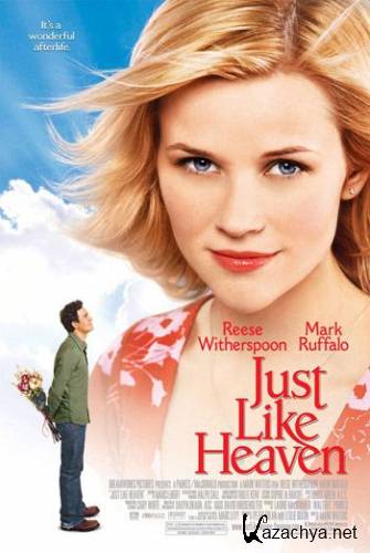     / Just Like Heaven (2005/HDTVRip)