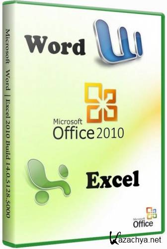 Microsoft Word | Excel 2010 Build 14.0.5128.5000 (   2011)