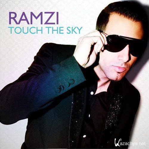 Ramzi - Touch The Sky