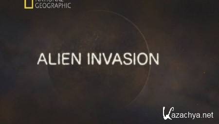 National Geographic :   / Alien invasion (2011) SATRip by Alex Smit
