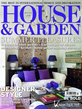 House & Garden - July 2011