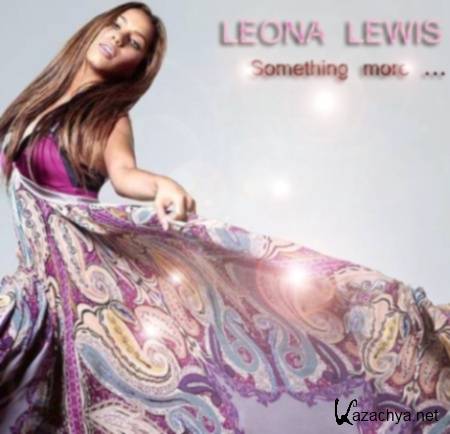 Leona Lewis - Something More (2010)