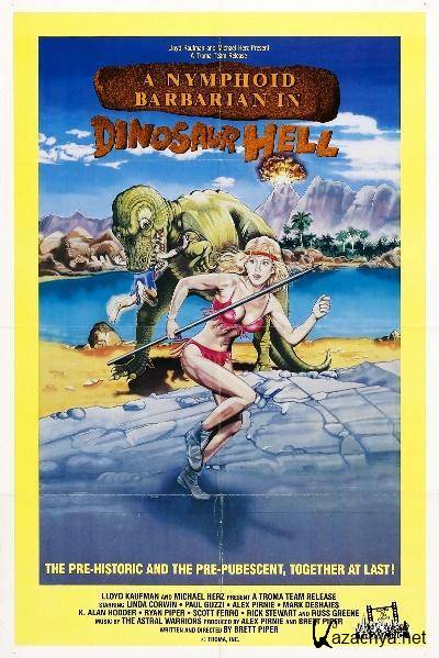 -     / A Nymphoid Barbarian in Dinosaur Hell (1990) DVDRip