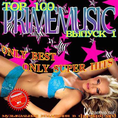 Top 100 Primemusic.  1 (2011)