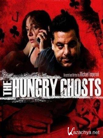  / The Hungry Ghosts (2009) DVDRip