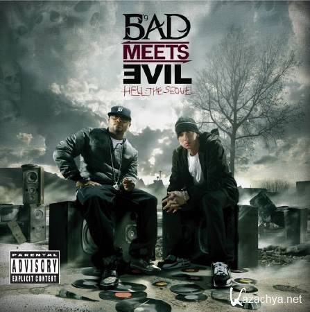 Bad Meets Evil (Eminem & Royce da 5'9) - Hell The Sequel [Official EP] (2011)