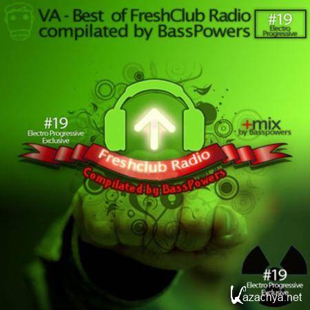 VA - Best Of FreshClub Radio Compilated by BassPowers 19 (2011) MP3