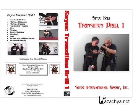   -    / Sayoc Kali - Transition Drill 1 (2010) DVDRip