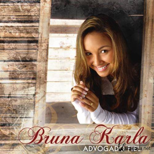 Bruna Karla - Advogado Fiel (2011) MP3