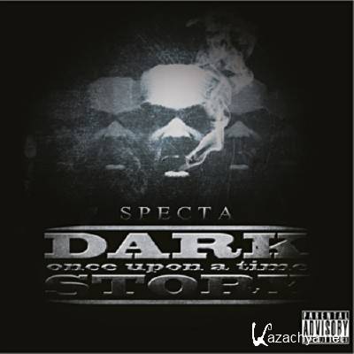 Specta - Once Upon A Time (Dark Story) (2011)