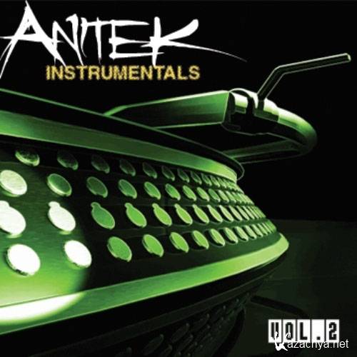 Anitek - Anitek Instrumentals Vol. 2 (2011)