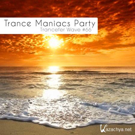 VA-Trance Maniacs Party: Trancefer Wave 66 (2011)