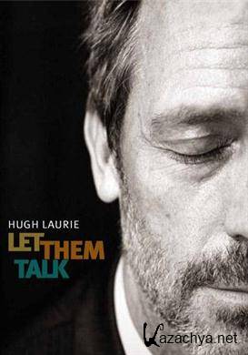 Hugh Laurie - Let Them Talk (Limited Edition Photobook)(2011)FLAC